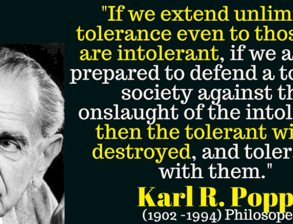 The paradox of tolerance, Karl Popper