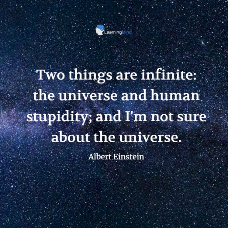 The destruction of humanity will not come from artificial intelligence. It will come from the natural stupidity that plagues the planet